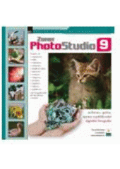 kniha Zoner Photo Studio 9 archivace, správa, úpravy a publikování digitální fotografie, Zoner Press 2006