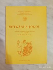 kniha Setkání s jógou jóga jako prostředek rozvoje zdraví dětí na 1. stupni ZŠ, Jihočeská univerzita 1997