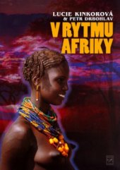 kniha V rytmu Afriky, Jota 2005