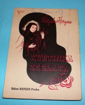 kniha Květinka ze zlata, Reflex 1937