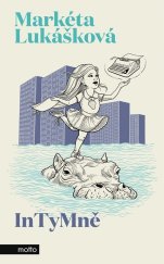 kniha InTyMně, Motto 2024