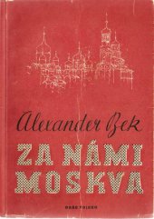 kniha Za námi Moskva, Naše vojsko 1946
