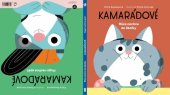 kniha Kamarádové Róza nechce do školky, Hugo nechce spát, Pikola 2025