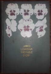 kniha Propadlé dvory povídka, J. Otto 1905
