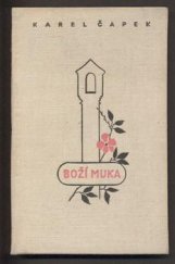 kniha Boží muka [Kniha novel], Fr. Borový 1941