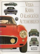 kniha Velká kniha o klasických automobilech 1996