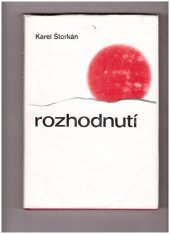 kniha Rozhodnutí, Středočeské nakladatelství a knihkupectví 1978