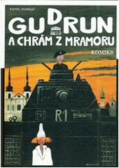 kniha Gudrun a chrám z mramoru Komiks, Garamond 2014