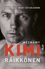 kniha Neznámý Kimi Raikkonen, Ikar Bratislava 2019
