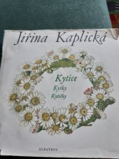 kniha Kytice - Kytky - Kytičky, Albatros 1986