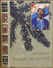 kniha Junák od Zuavů Afričtí střelci, Toužimský & Moravec 1937