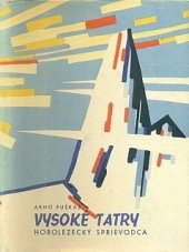 kniha Vysoké Tatry III. - horolezecký sprievodca - Široká veža – Prielom, Šport 1960