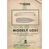 kniha Modely lodí Úvod do stavby modelů plachetnic a motorových člunů, Mladá fronta 1955