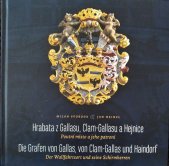 kniha Hrabata z Gallasu, Clam-Gallasu a Hejnice Poutní místo a jeho patroni, Frýdlantsko, z.s., Krajská vědecká knihovna v Liberci 2015