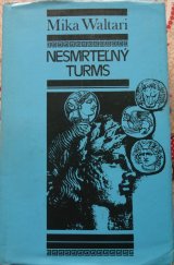 kniha Nesmrteĺný Turms Etruský román, Slovenský spisovateľ 1979