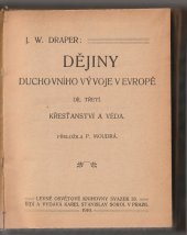 kniha Dějiny duchovního vývoje v Evropě. Díl 3, - Křesťanství a věda, Karel Stan. Sokol 1910