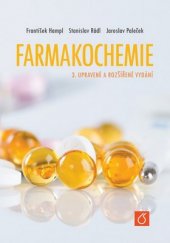 kniha Farmakochemie, Vysoká škola chemicko-technologická v Praze 2015