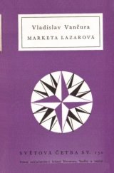 kniha Marketa Lazarová, Státní nakladatelství krásné literatury, hudby a umění 1957