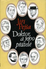 kniha Doktor a jeho přátelé, Západočeské nakladatelství 1989