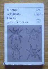 kniha Roztoči a klíšťata škodící zdraví člověka, Academia 1979