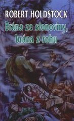 kniha Brána ze slonoviny, brána z rohu, Polaris 1998