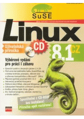 kniha Linux SuSE 8.1 CZ uživatelská příručka, CPress 2003