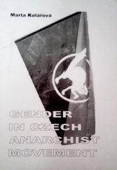 kniha Gender in czech anarchist movement, Subverze-Anarchist Publishing Collective 2004