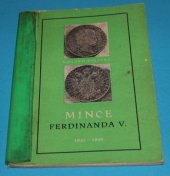 kniha Mince Ferdinanda V 1835-1848, Orbis 1976