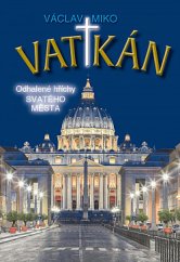 kniha Vatikán Odhalené hříchy Svatého města, Petrklíč 2021