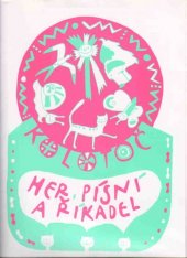 kniha Kolotoč písní, her a říkadel, Muzikservis 2001