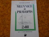 kniha Mluvnice a pravopis Díl 2 Český jazyk pro 5. - 9. ročník základních škol., Fortuna 1992