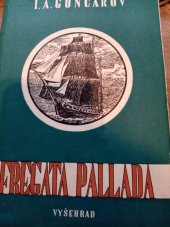 kniha Fregata Pallada [Díl] 1 cestovní obr., St. Minařík 1927