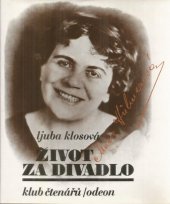 kniha Život za divadlo Marie Hübnerová, Odeon 1987