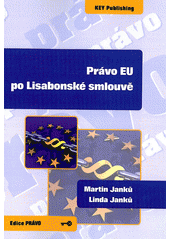 kniha Právo EU po Lisabonské smlouvě, Key Publishing 2012