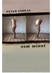 kniha Osm minut, Dybbuk 2008