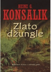 kniha Zlato džungle, BB/art 2001