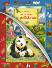 kniha Podívej, jak je hezky u zvířátek v parku, na statku, v lese, v horách, u vody a v zoo, Knižní klub 2008