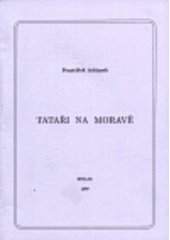kniha Tataři na Moravě, Neklan 1999