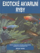 kniha Exotické akvarijní ryby, Cesty 1998