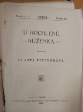 kniha U Rochlenů Růženka, Kotrba 1904