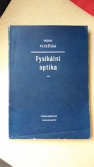 kniha Fysikální optika, Přírodovědecké vydavatelství 1952