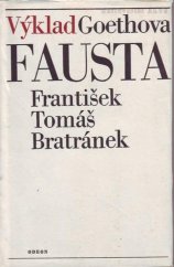 kniha Výklad Goethova Fausta, Odeon 1982