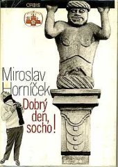 kniha Dobrý den, socho!, Orbis 1977