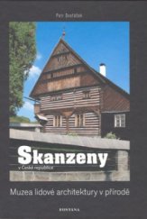 kniha Skanzeny v České republice muzea lidové architektury v přírodě, Fontána 2008