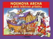 kniha Noemova archa a další biblické příběhy kniha s pěti puzzle, Rebo 2006