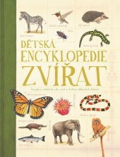 kniha Dětská encyklopedie zvířat, Pikola 2025