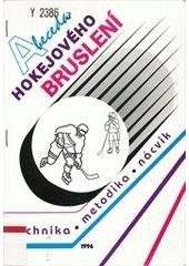 kniha Abeceda hokejového bruslení, Český svaz ledního hokeje 1996