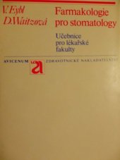 kniha Farmakologie pro stomatology, Avicenum 1979
