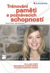 kniha Trénování paměti a poznávacích schopností, Grada 2009