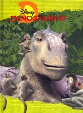 kniha Disney's Dinosaurus, Egmont 2000